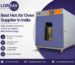 Best Hot Air Oven Supplier in India